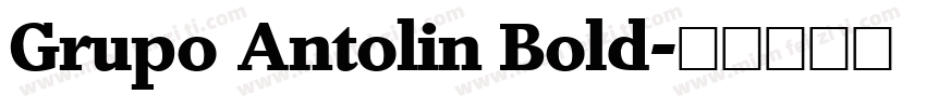 Grupo Antolin Bold字体转换